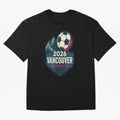 2026 Vancouver World Cup Design Oversized T-Shirt Showcase the FIFA World Cup 2026 Group Stage Journey through Haaland and Mbappe Highlights, France and Portugal Pride, Champion Mindset, Group Stage Buzz, Knockout Tension and Passionate Fan