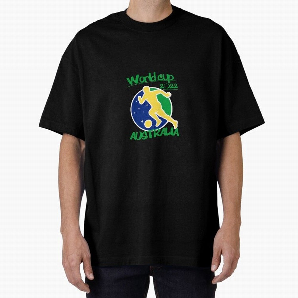 Australia World Cup 2022 Oversized T-Shirt Embrace FIFA World Cup 2026 USA Canada Mexico Spirit, Inspired by Germany, Mbappe and Neymar, Retro Football Energy, Iconic Rivalries, Trophy Chase Drama and Stadium Atmosphere; Made for Die Hard