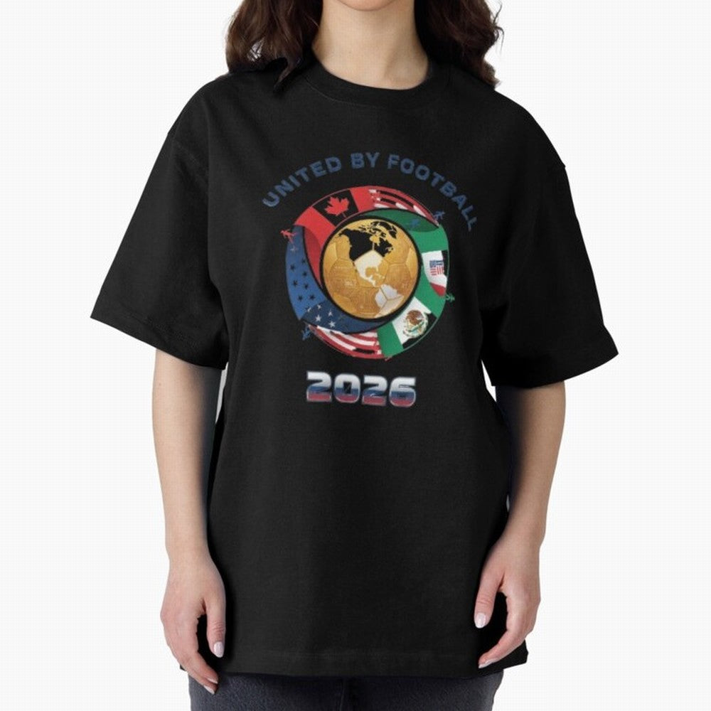 United By Football 2026 Logo Oversized T-Shirt Support the Legends of FIFA World Cup 2026 USA Canada Mexico Spirit, Filled with England, Cristiano Ronaldo, Haaland and CR7, Game Day Rituals, Football Legends, Country Pride and the Road to the