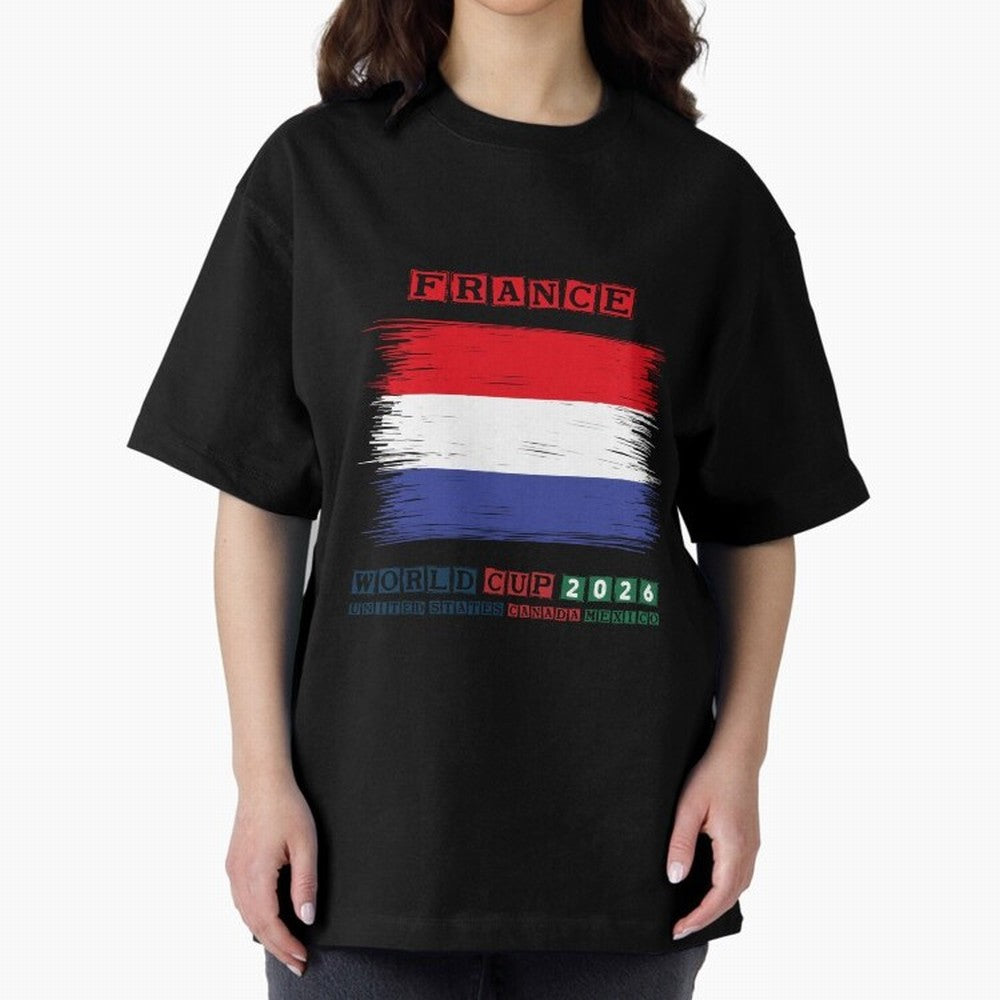 FRANCE WORLD CUP 2026 Oversized T-Shirt Showcase FIFA World Cup 2026 Group Stage Built around CR7 and Messi, Spain Energy, Goal Celebration Energy, Supporter Heritage, Football Icons and Worldwide Tournament Joy; Created for Match Day Parties,