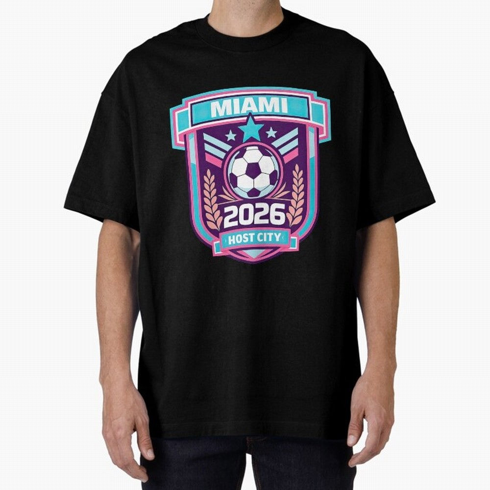 Miami 2026 Host City Emblem Welcoming the World Cup Oversized T-Shirt Show Love for Legendary Goals in FIFA World Cup 2026 for Fans of Mbappe and Portugal, Spain and Germany, Bringing Football History, Final Match Energy, Crowd Noise and Once in a