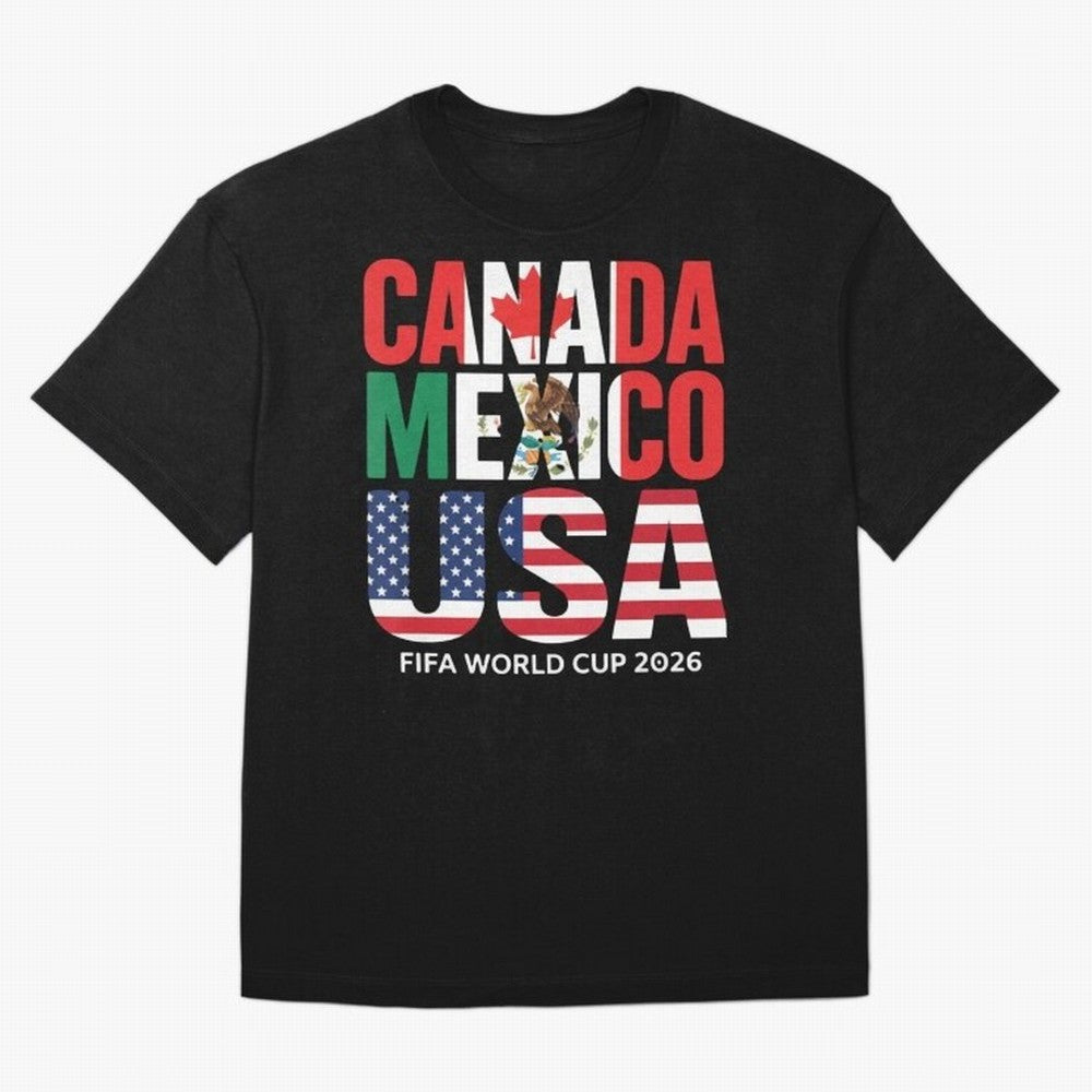Canada Mexico USA 2026 World Cup Host Nations Oversized T-Shirt Make the Season About FIFA World Cup 2026 for Fans of CR7 and Spain, Bringing Stadium Memories, Football Loyalty, International Chants and Championship Tradition; Great for Supporters