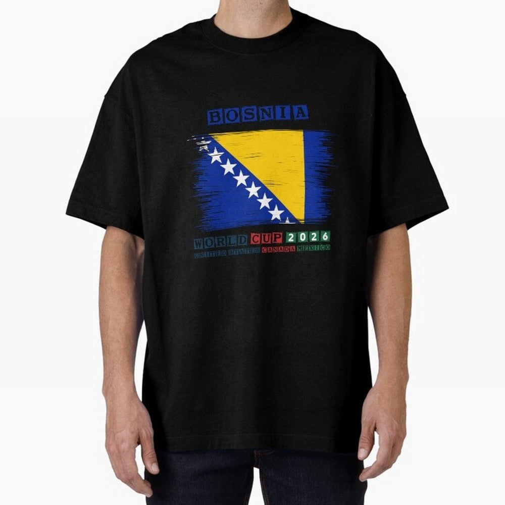 BOSNIA WORLD CUP 2026 Oversized T-Shirt Turn Every Weekend Toward FIFA World Cup 2026 USA Canada Mexico for Fans of Mbappe and Neymar and Portugal, Bringing Football Passion, Legendary Performances, Festival Vibes and Supporter Community; Ideal for