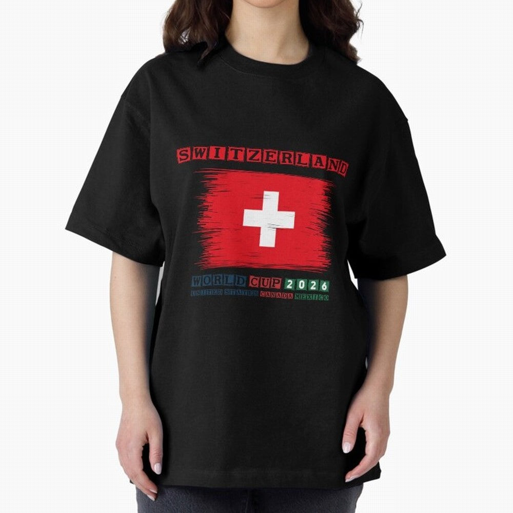 SWETZERLAND WORLD CUP 2026 Oversized T-Shirt Celebrate the Magic of FIFA World Cup 2026 Group Stage Spirit, Made for Brazil, Portugal and Argentina, Messi, Neymar and Mbappe, Stadium Memories, Football Loyalty, International Chants and Championship