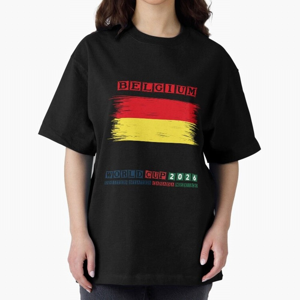 BELGIUM WORLD CUP 2026 Oversized T-Shirt Make Your Look Match Global Football Passion for FIFA World Cup 2026 USA Canada Mexico, Centered on Messi, Neymar and Mbappe, Argentina and Brazil, Retro Football Energy, Iconic Rivalries, Trophy Chase Drama