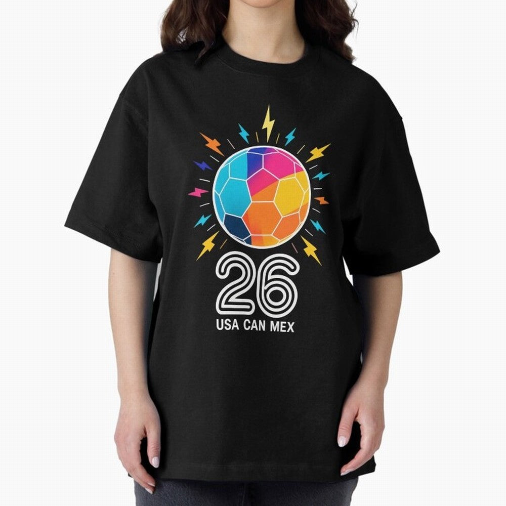 2026 Colorful Soccer Ball USA Canada Mexico 26 Oversized T-Shirt Unlock the FIFA World Cup 2026 USA Canada Mexico Journey through Mbappe and Neymar Highlights, Brazil Pride, Game Day Rituals, Football Legends, Country Pride and the Road to the