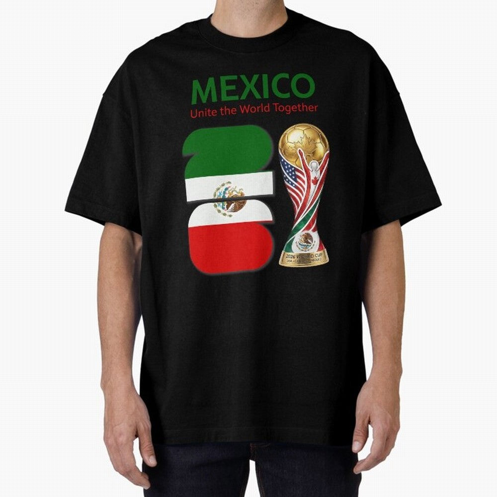 World Cup 2026, IMG 022, MEXICO 001 Oversized T-Shirt Bring Trophy Dreams to FIFA World Cup 2026 for Fans of Cristiano Ronaldo, Haaland and CR7 and Portugal, Bringing Football Passion, Legendary Performances, Festival Vibes and Supporter Community;