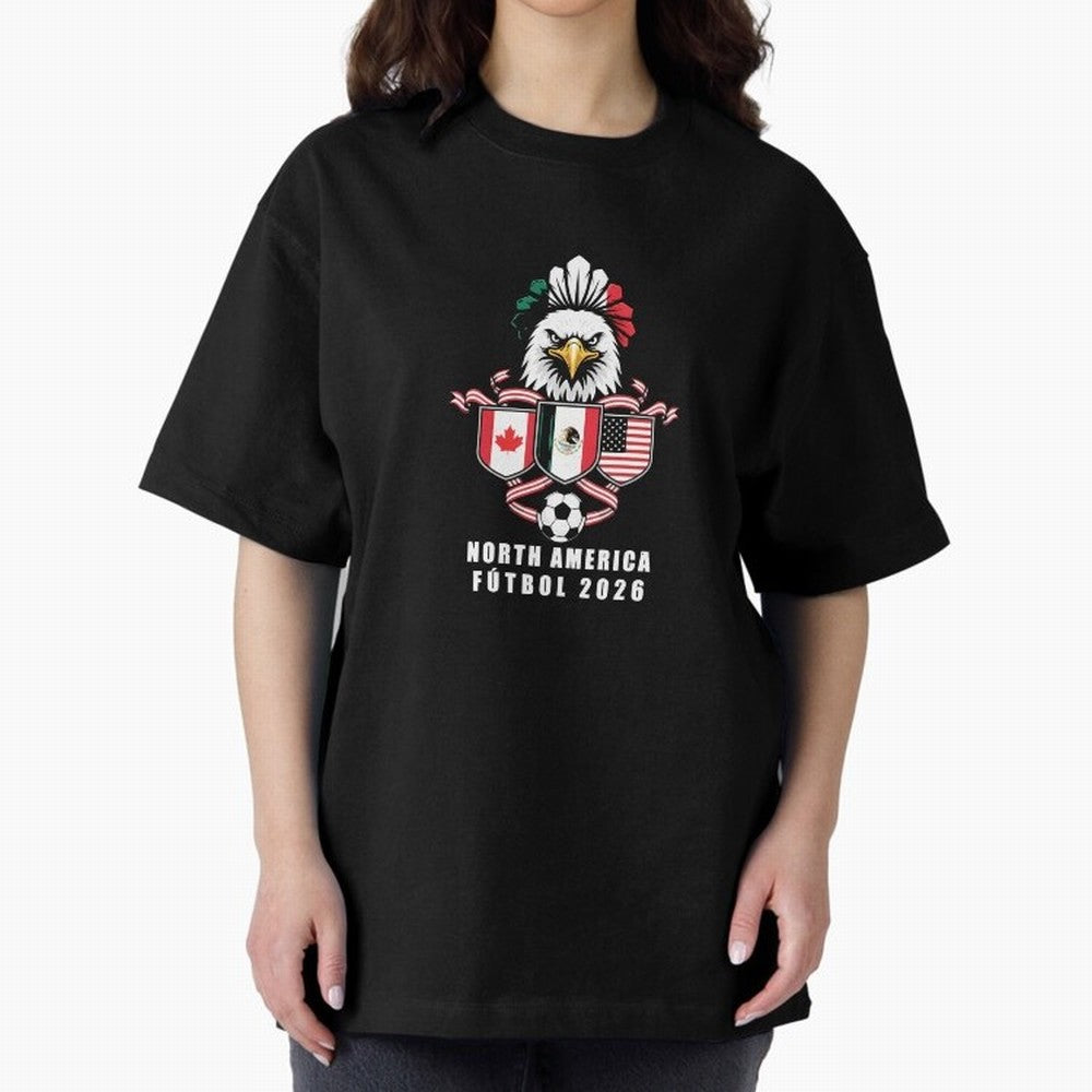 North America Football Spirit 2026 T-Shirt_82768088 Oversized T-Shirt Turn Every Weekend Toward FIFA World Cup 2026 Group Stage Celebrating Messi, England and Germany Energy, Stadium Memories, Football Loyalty, International Chants and Championship
