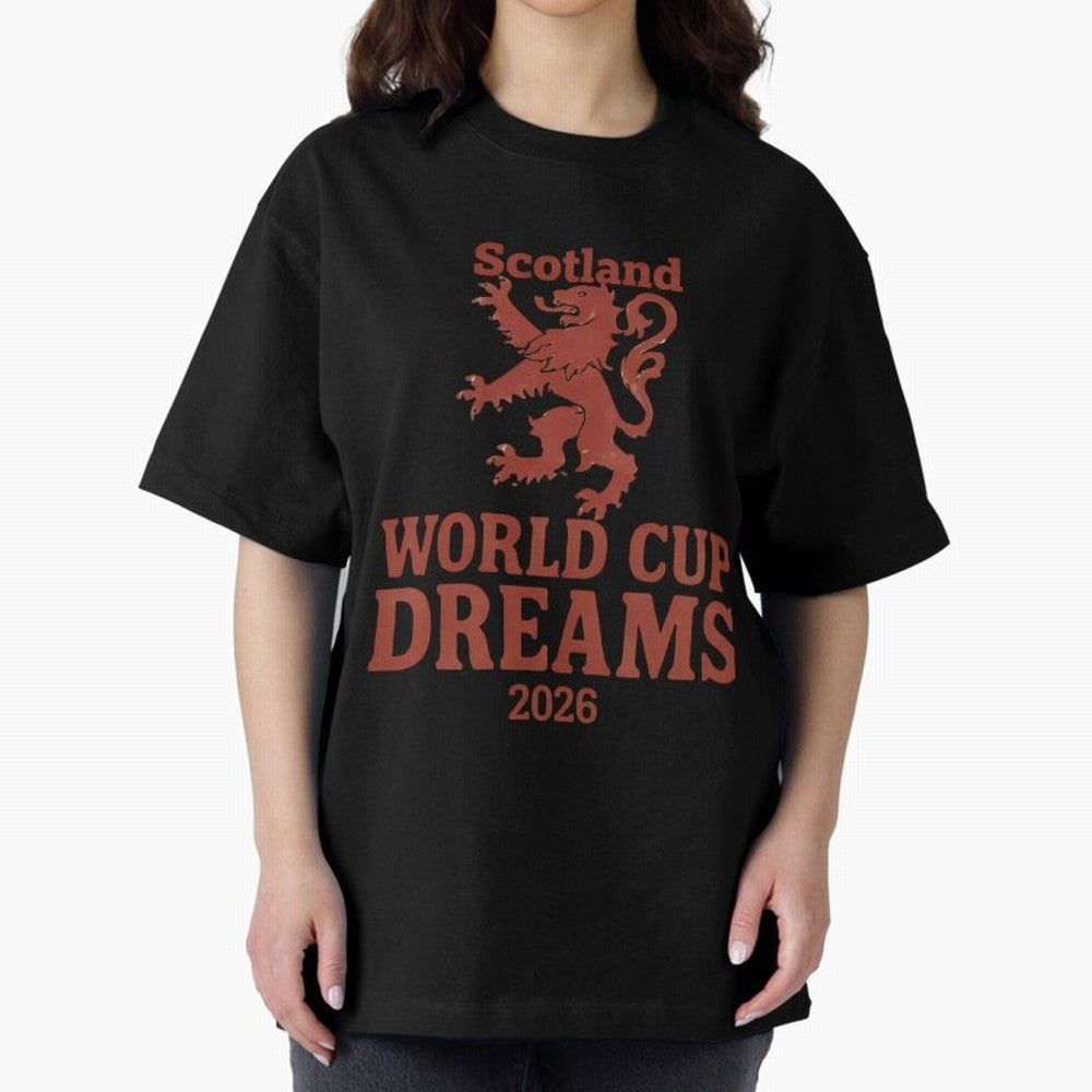Scotland World Cup Dreams 2026 Oversized T-Shirt Turn Up for Global Football Passion for FIFA World Cup 2026, Built around Messi, CR7 and Mbappe, Portugal, Spain and Germany, Worldwide Fan Energy, Dramatic Goals, Stadium Lights and Championship