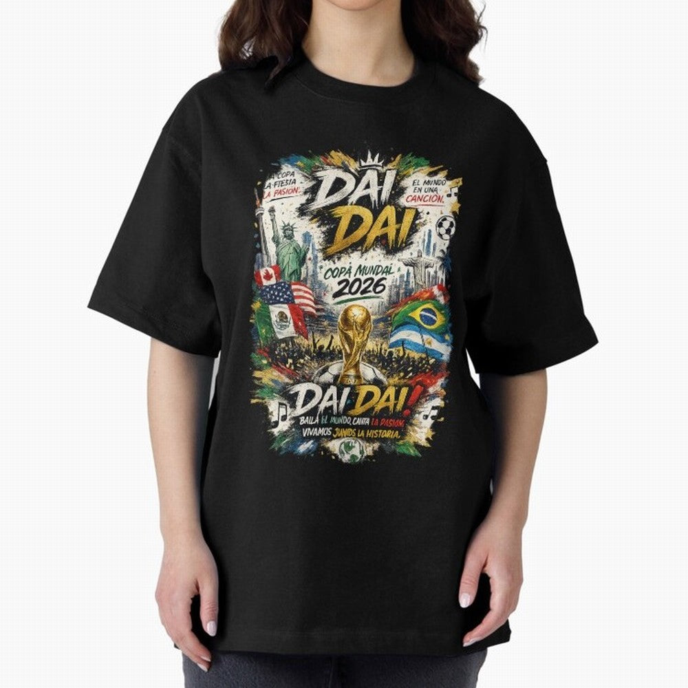 DAI DAI DESIGN FIFA 2026 Oversized T-Shirt Turn Up for Global Football Passion for FIFA World Cup 2026 USA Canada Mexico, Connected to Messi, England, France and Netherlands, Tournament Hype, Historic Matchups, Family Viewing Parties and Global