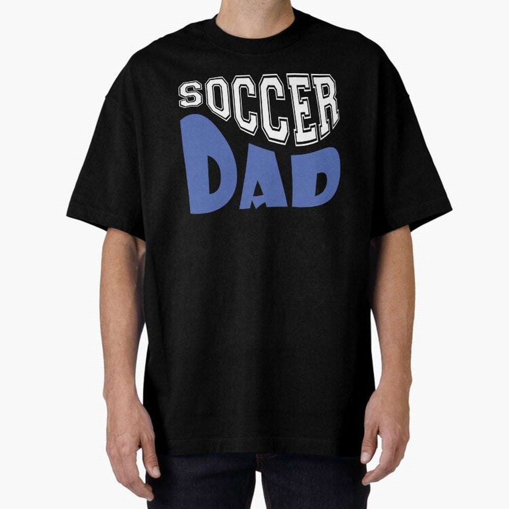 Funny Dad, Football World Cup 2026 Oversized T-Shirt Turn Every Weekend Toward Match Day Hype around FIFA World Cup 2026, CR7, England and Germany, Championship Spirit, Famous Goals, Roaring Crowds and International Football Unity; Great for