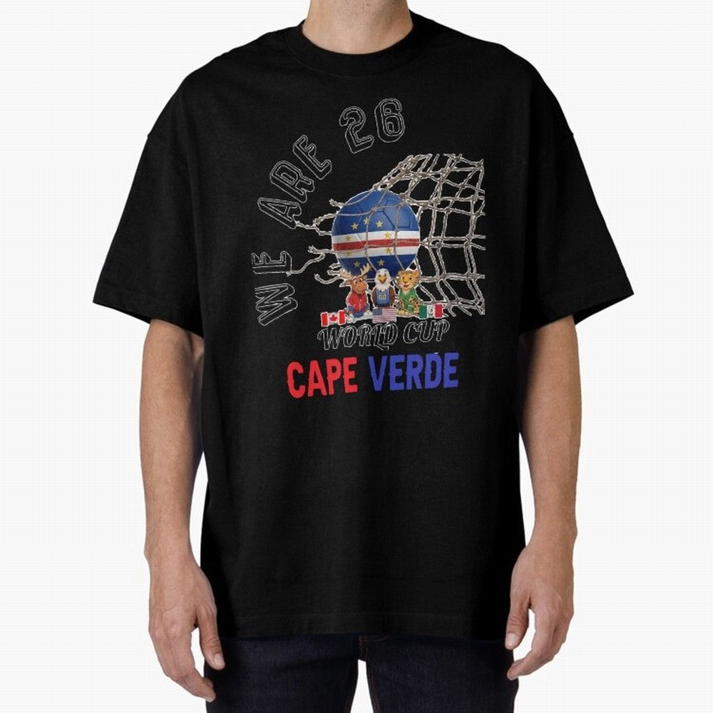 World cup 26 - Cape Verde Oversized T-Shirt Celebrate Classic Football Spirit in Match Day Hype around FIFA World Cup 2026 Group Stage, CR7, Spain and Netherlands, Football History, Final Match Energy, Crowd Noise and Once in a Lifetime Moments;