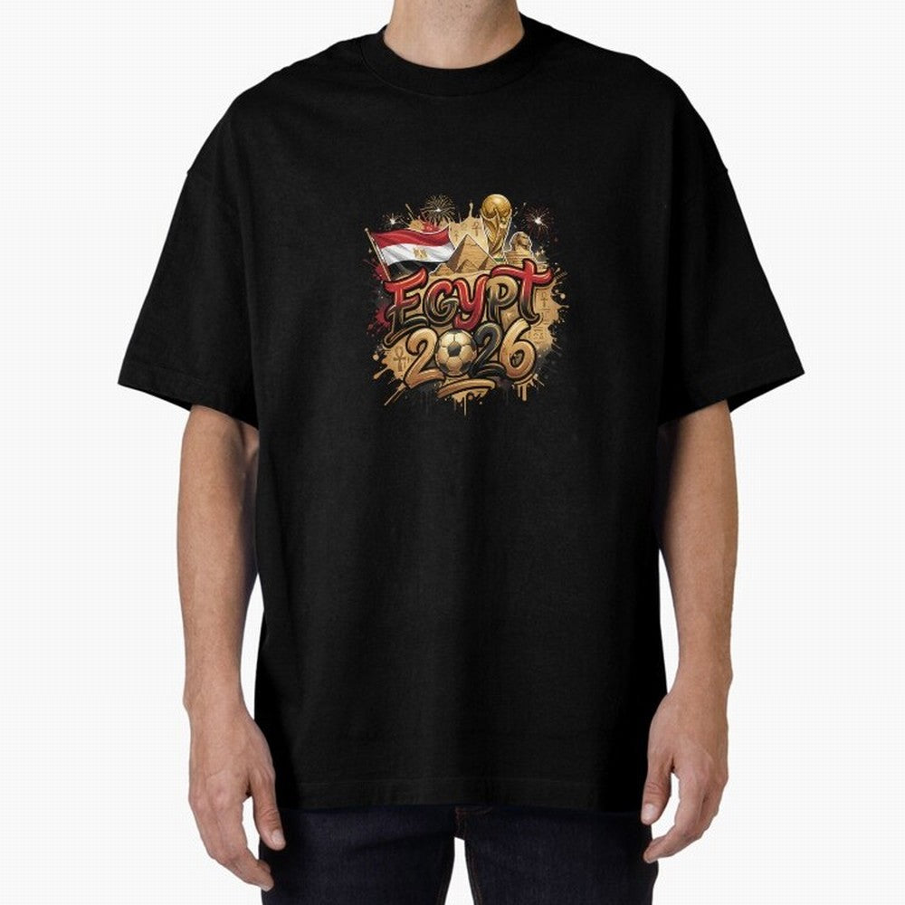 Egypt World Cup 2026 Football Legacy Oversized T-Shirt Experience FIFA World Cup 2026 Spirit, Highlighting England, Messi, Neymar and Mbappe, Football History, Final Match Energy, Crowd Noise and Once in a Lifetime Moments; Made for Die Hard