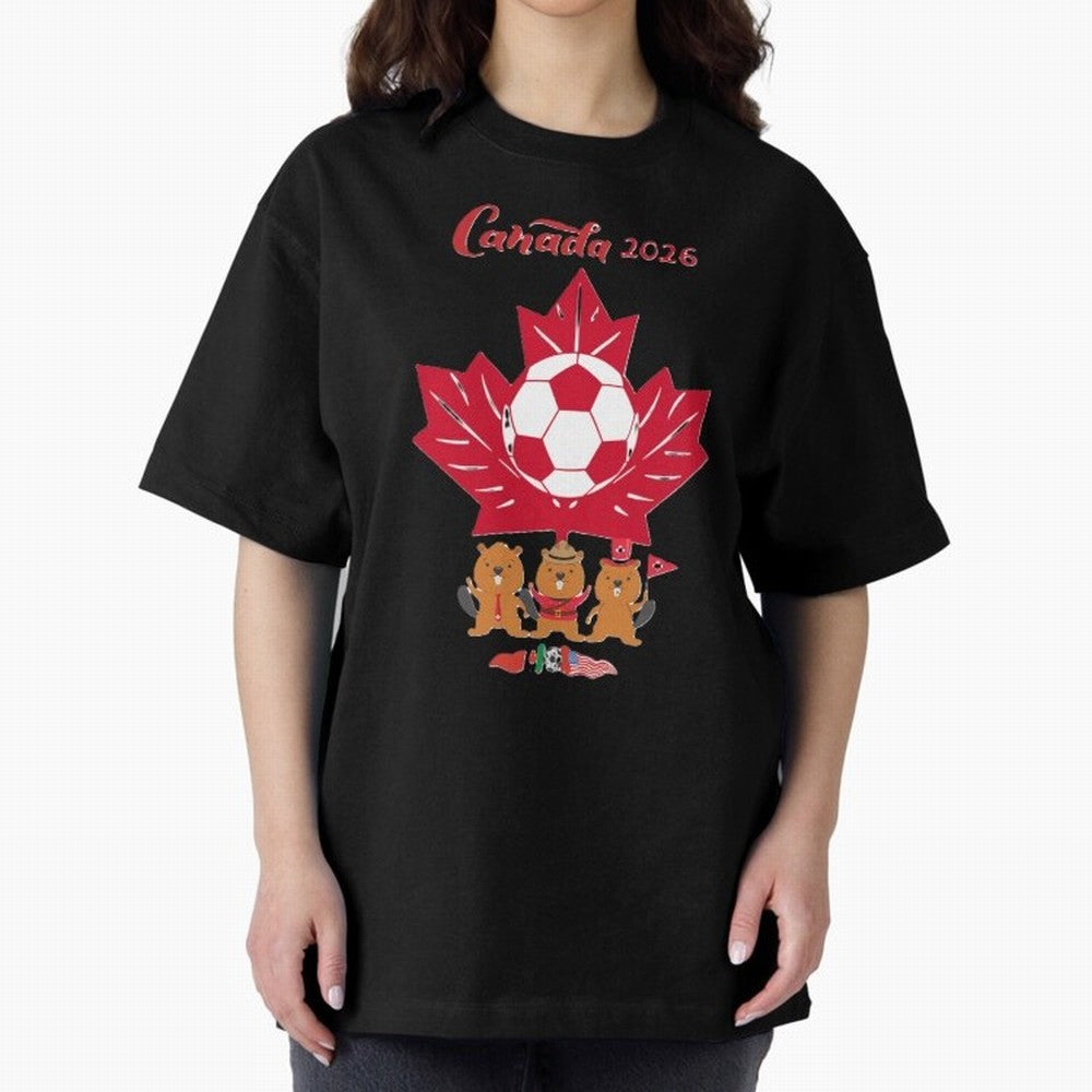 Canada 2026 Oversized T-Shirt Discover Match Day Hype around FIFA World Cup 2026 USA Canada Mexico, CR7, England, Stadium Chants, National Pride, Trophy Dreams and Unforgettable Football Memories; Ideal for Football Dads, Football Moms, Friends,