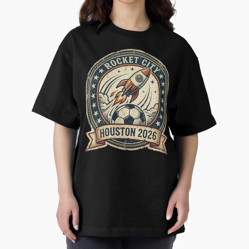 Houston 2026 World Cup Host City Vintage Football Badge ¡ª Rocket City Space Soccer Crest Design Oversized T-Shirt Enjoy the Biggest Football Party of FIFA World Cup 2026 USA Canada Mexico Celebrating CR7, Netherlands Energy, Championship Spirit,