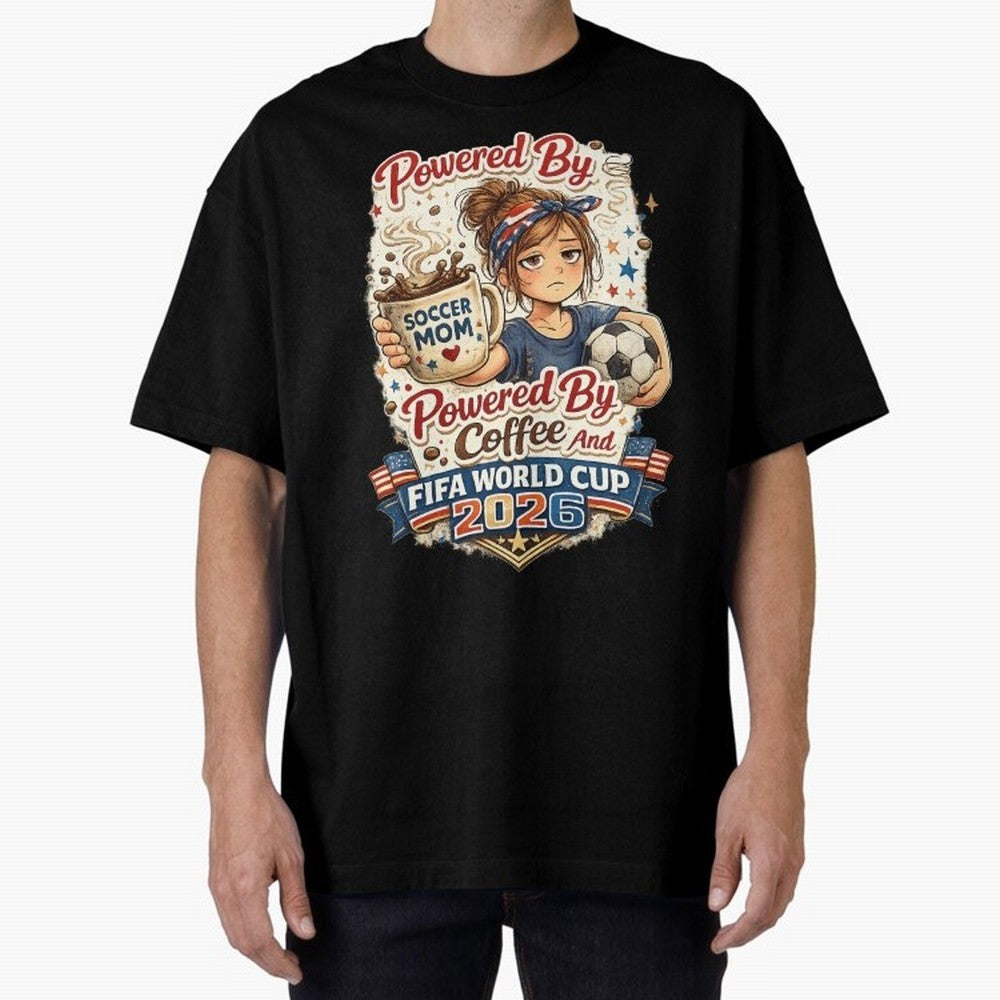 Funny USA Football Design Soccer Mom Powered By Coffee And FIFA World Cup 2026 Oversized T-Shirt Share the Excitement of the FIFA World Cup 2026 Journey through CR7 and Messi Highlights, Germany Pride, Vintage Soccer Flavor, Modern Football Stars,