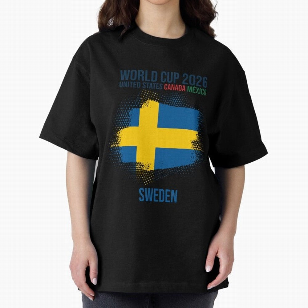 SWEDEN WORLD CUP 2026 Oversized T-Shirt Carry the Dream of Match Day Hype around FIFA World Cup 2026 USA Canada Mexico, Cristiano Ronaldo, Spain and Netherlands, Champion Mindset, Group Stage Buzz, Knockout Tension and Passionate Fan Culture; Ideal