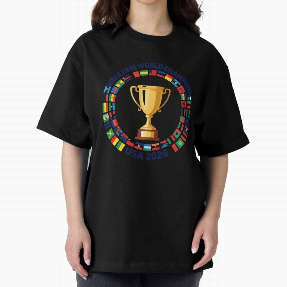 World Cup 2026 Celebration T-Shirt | USA Canada Mexico Soccer Fan Tee Oversized T-Shirt Show Your Love for Global Football Passion for FIFA World Cup 2026 Group Stage, Driven by Messi, France, Football Festival Excitement, Trophy Ambitions, Country