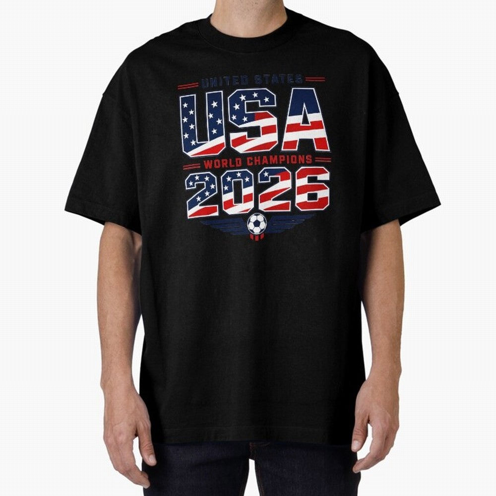 USA World Champions 2026 ¨C Patriotic Soccer Fan Shirt Oversized T-Shirt Carry FIFA World Cup 2026 for Fans of CR7 and Messi and Portugal, Bringing Football History, Final Match Energy, Crowd Noise and Once in a Lifetime Moments; Ideal for Fans Who