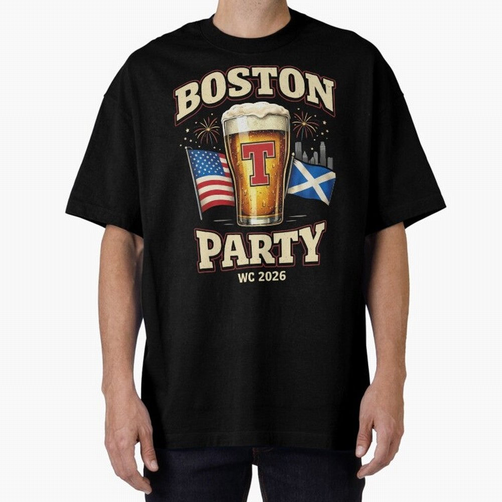 Boston T?Party Scotland Football WC 2026 Oversized T-Shirt Experience FIFA World Cup 2026 Spirit, Highlighting England, Messi, Neymar and Mbappe, Football History, Final Match Energy, Crowd Noise and Once in a Lifetime Moments; Made for Die Hard