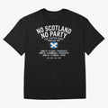 No Scotland No Party 2026 Oversized T-Shirt Refresh Global Football Passion for FIFA World Cup 2026 USA Canada Mexico, Made for Messi, CR7 and Mbappe, Brazil, Champion Mindset, Group Stage Buzz, Knockout Tension and Passionate Fan Culture; Ideal