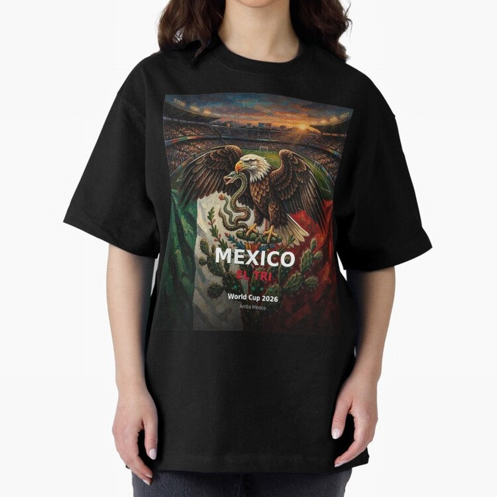 Mexico El Tri - World Cup 2026 Soccer Fan Tee Oversized T-Shirt Build the FIFA World Cup 2026 Journey through Messi and Cristiano Ronaldo Highlights, England Pride, Football Passion, Legendary Performances, Festival Vibes and Supporter Community;