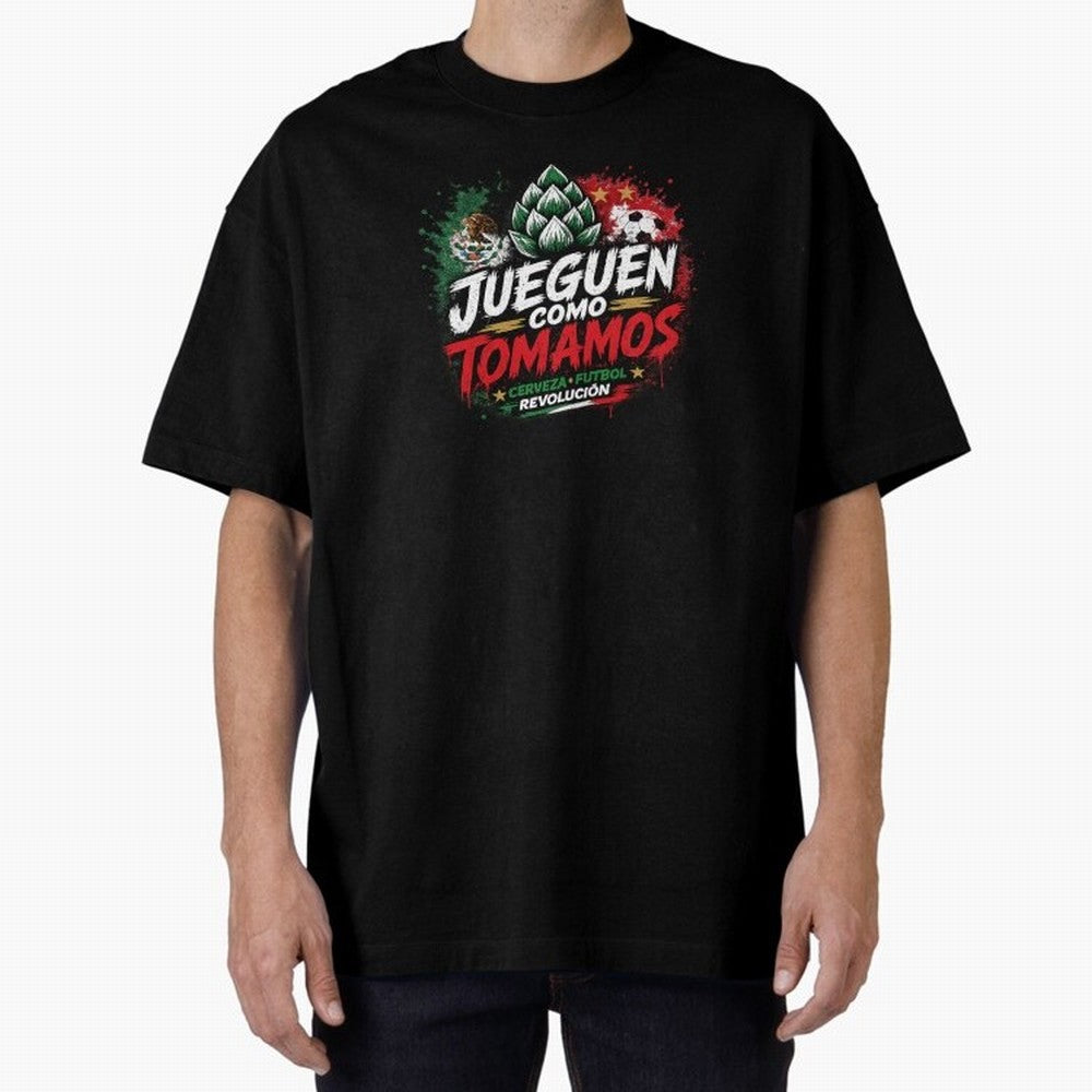 Jueguen Como Tomamos Futbol Cervecero Oversized T-Shirt Celebrate the Road through the FIFA World Cup 2026 Group Stage Journey through CR7 and Messi Highlights, Argentina Pride, Champion Mindset, Group Stage Buzz, Knockout Tension and Passionate