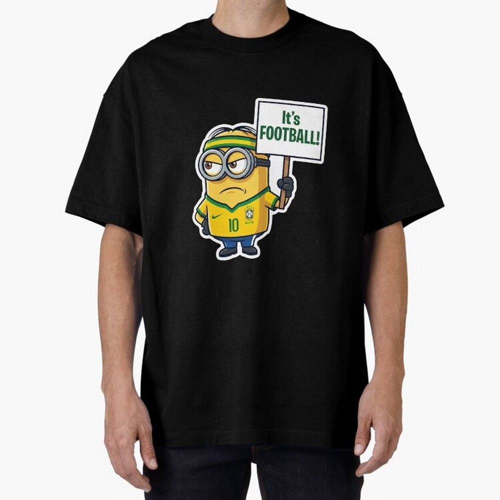 It's Football! - Funny Brazil Soccer Meme (Soccer v Football) v2 Oversized T-Shirt Stand Out with Spirit from FIFA World Cup 2026 USA Canada Mexico for Fans of CR7 and England and Germany, Bringing Football Passion, Legendary Performances, Festival