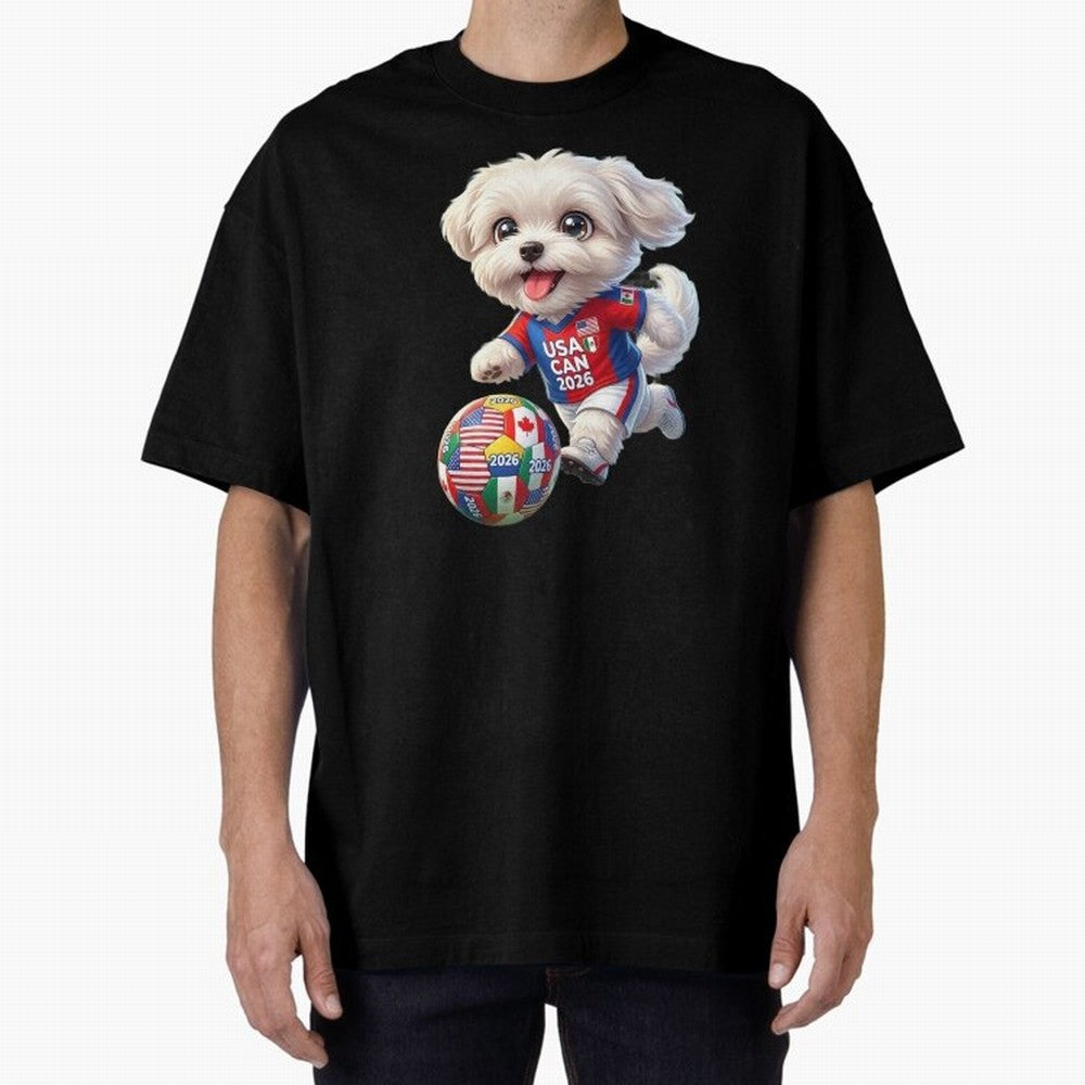Cute Maltese Soccer Star - FIFA 2026 World Cup Edition Oversized T-Shirt Follow Match Day Hype around FIFA World Cup 2026 Group Stage, Neymar, Spain, Football Passion, Legendary Performances, Festival Vibes and Supporter Community; Perfect for