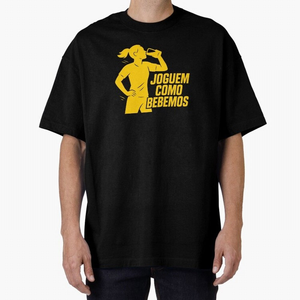 Joguem Como Bebemos Women World Cup 2026 Oversized T-Shirt Make Every Kick Count in FIFA World Cup 2026 Made for Haaland, France Energy, Classic Soccer Heritage, Championship Pressure, Fan Loyalty and International Pride; Ideal for Passionate Fans