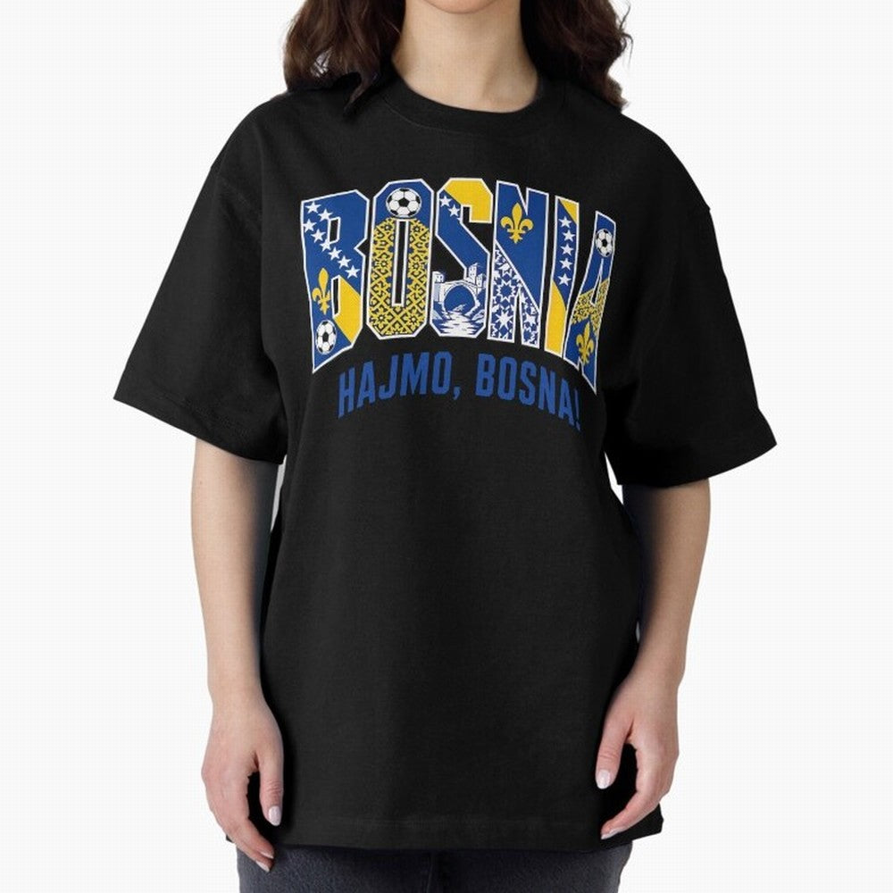 Bosnia Hajmo Bosna Football Soccer Fan Bosnian Supporter Flag Oversized T-Shirt Keep Football History Alive during Match Day Hype around FIFA World Cup 2026, Messi, CR7 and Mbappe, France and Portugal, Match Day Excitement, Supporter Culture,