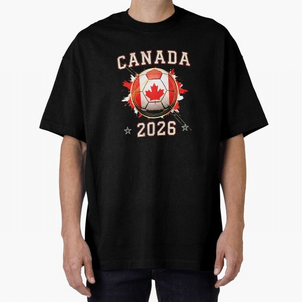 Front Print Canada Soccer World Cup 2026 - Canadian Fan Gift T-Shirt_84561562 Oversized T-Shirt Carry Match Day Hype around FIFA World Cup 2026, Messi, Neymar and Mbappe, Argentina, France and Brazil, Football History, Final Match Energy, Crowd